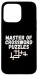 iPhone 15 Pro Max Puzzle Lover Master of Crossword Puzzles Case