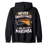 Musician Vibraphonist Never Underestimate A Girl Marimba Zip Hoodie