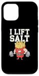 Coque pour iPhone 12/12 Pro Gym Citation Funny Fries Memes Bodybuilder Fries I Lift Salt