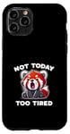 Coque pour iPhone 11 Pro Panda rouge mignon et endormi avec inscription « Not Today Too Tired »