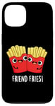 Coque pour iPhone 13 Fries Ami Funny Food Pun