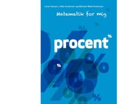 Matematik För Mig, Percent | Helle Andersen Michael Wahl Andersen Lene Hansen | Språk: Danska