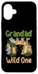 Coque pour iPhone 16 Plus Grandad Of The Wild One Zoo Famille Safari Jungle