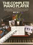 The Complete Piano Player: Book 1 the New