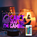 Can't Hear You I'm Gaming Funny 3d Night Light For Boys Girls, Headphones Gamepad Graphic Video Games Gamer Led Desk Lamp Decor, Remote Control 16 Colors Changing Dimmable