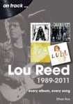 Ethan Roy - Lou Reed 1989 to 2011 On Track Every Album, Song Bok