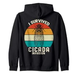 Survived Cicada Invasion Insect Bug Infestation Cicadas Zip Hoodie