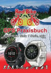 GPS Praxisbuch Garmin fenix 7 Serie/ epix (Gen2)