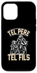 Coque pour iPhone 13 Pro Tel père tel fils accessoire moto motard humour