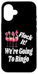 iPhone 16 Flock It We Are Going To Bingo Lover Game Player Game Night Case