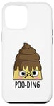 Coque pour iPhone 12 Pro Max Jeu de mots amusant Poo-ding