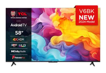 TCL 58V6BK 58-inch 4K Ultra HD, HDR TV, Smart TV Powered by Android TV (Dolby Audio, Voice Control, Compatible with Google Assistant, 2024 New Model)