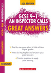 An Inspector Calls: GCSE Essay Planner for AQA English Literature (GCSE Grades 9-1 Great Answers) (GCSE 9-1 Great Answers)