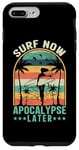 iPhone 7 Plus/8 Plus Surf Now Apocalypse Later Case