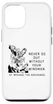 iPhone 12/12 Pro Never Go Out Without Your Wingman Christian Faith Case