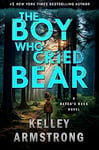 The Boy Who Cried Bear (Haven's Rock Book 2)