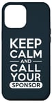 iPhone 12 Pro Max AA Recovery Keep Calm And Call Your Sponsor Case