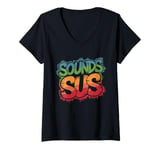 Womens Sounds Sus Gaming Meme Video Game Funny V-Neck T-Shirt