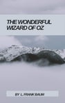 The Wonderful Wizard of Oz