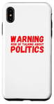 Coque pour iPhone XS Max Avertissement Risque de parler de politique