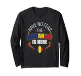 Have No Fear The Romanian Is Here For Romanians Long Sleeve T-Shirt