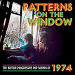 Diverse Rock  Patterns On The Window  The British Progressive Pop Sounds Of 1974  CD