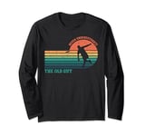 Never Underestimate The Old Guy Funny Disc Golf Frisbee Long Sleeve T-Shirt