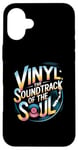 iPhone 16 Plus Vinyl The Soundtrack Of The Soul Turntable Enthusiast Case