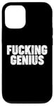 Coque pour iPhone 12/12 Pro Fucking Genius