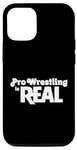 iPhone 12/12 Pro Pro Wrestling Is Real | The Truth About Life | Funny Case
