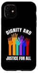 iPhone 11 Dignity And Justice For All Human Rights Raised Hands Case