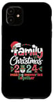 iPhone 11 Family Christmas 2024 Making Memories Together Holiday Case