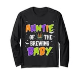 Auntie of the Brewing Baby Halloween Theme Baby Shower Long Sleeve T-Shirt