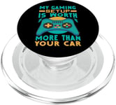 Ma configuration de jeu vaut plus que votre voiture - Funny Gamer PopSockets PopGrip pour MagSafe