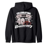 40th Wedding Anniversary Celebrating 40 Years Matching Gift Zip Hoodie