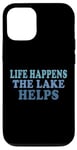 iPhone 12/12 Pro Funny Life happens the lake helps retro vintage Case