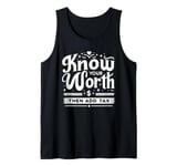 Know Your Worth Then Add Tax Funny Sarcastic Irony Tank Top