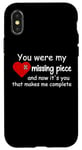 Coque pour iPhone X/XS You Were My Missing Puzzle Piece Valentines Day Couple Heart