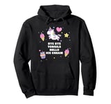 Bye-Bye Tonsils, Hello Ice Cream – Women & Girls Unicorn Pullover Hoodie