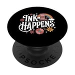 Funny Tattoo Quote Ink Humor Funny Tattoo PopSockets Adhesive PopGrip