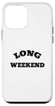 Coque pour iPhone 12 mini Long week-end