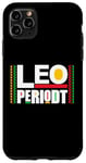 iPhone 11 Pro Max Leo Zodiac Periodt July 23 to August 22 Birthday astrology Case