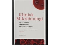 Klinisk Mikrobiologi, 2:A Upplagan | Elsy Ericson Och Thomas Ericson | Språk: Danska