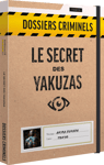 Dossiers Criminels - Le Secret des Yakuzas