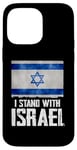 Coque pour iPhone 14 Pro Max I Stand With Israel Tee Cadeau juif Drapeau israélien