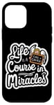 iPhone 12 mini Life Is A Course In Miracles ------ Case