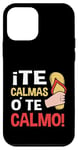 Coque pour iPhone 12 mini Maman espagnole Expression Te Calmas O Te Calmo Chancla