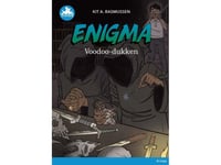 Enigma, Voodoo-Dukken, Blå Læseklub | Kit A. Rasmussen | Språk: Dansk