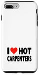 Coque pour iPhone 7 Plus/8 Plus I Love Hot Carpenters – Cœur – Travail du bois