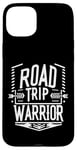 Coque pour iPhone 15 Plus Road Trip Warrior ----